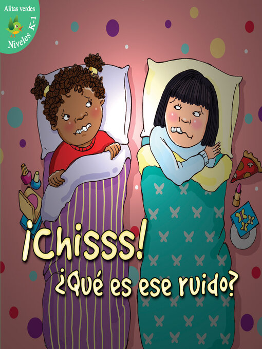 Title details for ¡Chisss! ¿Qué es ese ruido? by Jo Cleland - Available